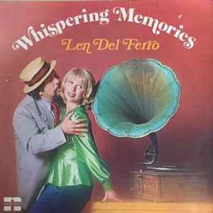 LP gebruikt - Len Del Ferro - Whispering Memories, Verzenden, Zo goed als nieuw, Overige formaten