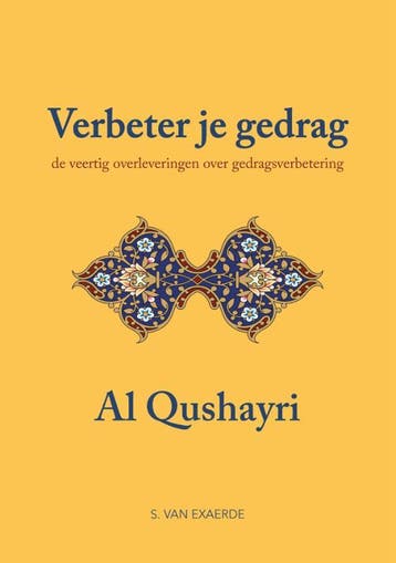 Verbeter Je Gedrag | Abu Al Qasim Al Qushayri | Nieuw, Ophalen of Verzenden, Nieuw, Abu Al Qasim Al Qushayri
