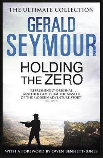 Holding The Zero - Gerald Seymour 9781444760378, Verzenden, Gelezen, Gerald Seymour