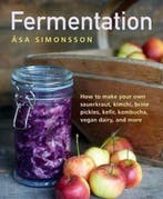 9780754834649 Fermentation How to make your own sauerkrau..., Verzenden, Nieuw, Asa Simonsson