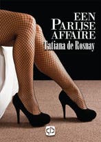 Een Parijse affaire / Grote letter bibliotheek / 3034, Boeken, Romans, Verzenden, Zo goed als nieuw, Tatiana de Rosnay