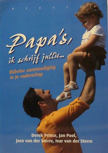 PAPAS IK SCHRIJF JULLIE - Derek Prince 9789077476161, Verzenden, Gelezen, Derek Prince
