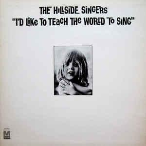LP gebruikt - The Hillside Singers - Id Like To Teach Th..., Verzenden, Zo goed als nieuw, Overige formaten