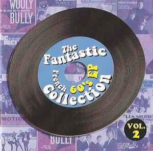 cd - Various - The Fantastic French 60s EP Collection Vo..., Verzenden, Zo goed als nieuw