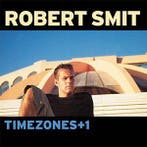 cd - Robert Smit - Timezones + 1, Verzenden, Zo goed als nieuw