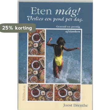 ETEN MAG! VERLIES EEN POND PER DAG - J. Drenthe, Verzenden, Zo goed als nieuw, J. Drenthe