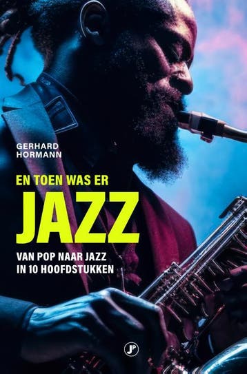 En Toen Was Er Jazz | Gerhard Hormann | Nieuw, Ophalen of Verzenden, Nieuw, Gerhard Hormann