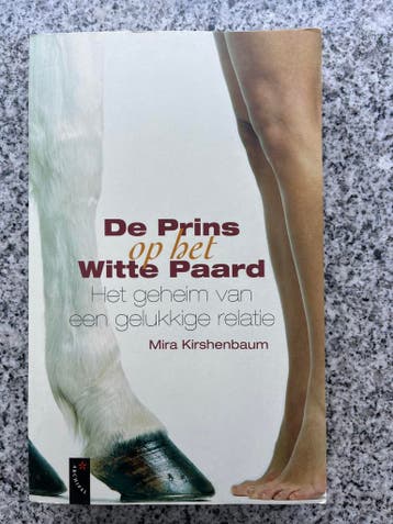 De prins op het witte paard, Gelezen, Mira Kirshenbaum, Verzenden, Persoonlijkheidsleer