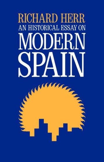 An Historical Essay on Modern Spain - Herr, Verzenden, Gelezen