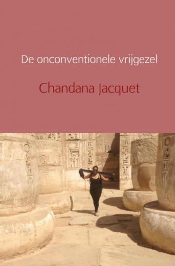 De onconventionele vrijgezel - Chandana Jacquet, Verzenden, Zo goed als nieuw, Chandana Jacquet