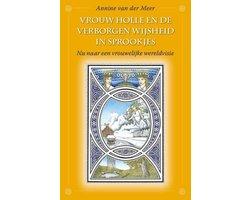 Boek Vrouw Holle en de verborgen wijsheid in sprookjes 97890, Boeken, Verzenden, Zo goed als nieuw