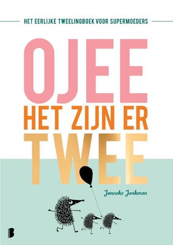 O jee, het zijn er twee - Janneke Jonkman 9789022584729, Verzenden, Zo goed als nieuw, Janneke Jonkman