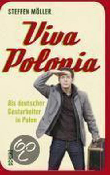 Viva Polonia 978 9783502151555 Steffen Möller, Verzenden, Gelezen, Steffen Möller