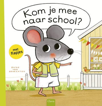 Muisje - Kom je mee naar school? (9789044860917), Boeken, Verzenden, Nieuw