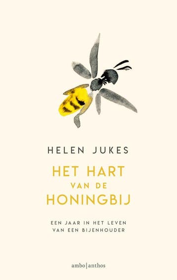 Het hart van de honingbij (9789026343117, Helen Jukes), Verzenden, Nieuw