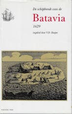 SCHIPBREUK VAN DE BATAVIA 9789060118313 F. Pelsaert, Boeken, Verzenden, Gelezen, F. Pelsaert