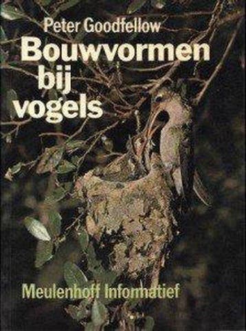 Bouwvormen bij vogels 9789029095211 Goodfellow, Verzenden, Gelezen, Goodfellow