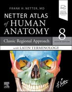 9780323760232 Netter Atlas of Human Anatomy: Classic Regi..., Verzenden, Nieuw, Frank Netter