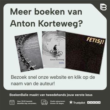 Ouderen zijn het gelukkigst - Anton Korteweg 9789029085670, Verzenden, Gelezen, Anton Korteweg