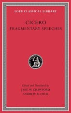 9780674997622 Loeb Classical Library- Fragmentary Speeches, Verzenden, Nieuw, Cicero