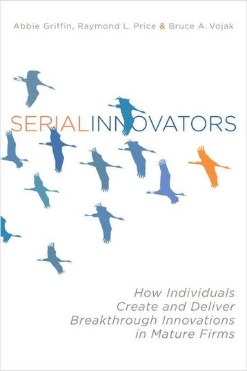 Serial Innovators - Abbie Griffin 9780804775977, Verzenden, Zo goed als nieuw, Abbie Griffin