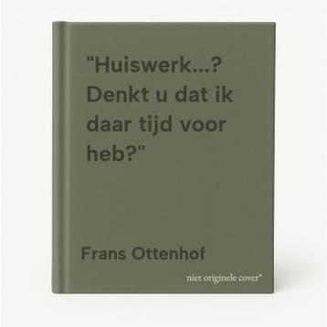 Huiswerk...? Denkt u dat ik daar tijd voor heb?, Verzenden, Zo goed als nieuw, Frans Ottenhof