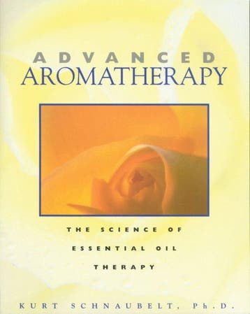 Advanced Aromatherapy - Kurt Schnaubelt 9780892817436, Verzenden, Gelezen, Kurt Schnaubelt