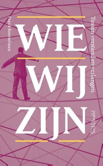 Wie wij zijn | 9789035136991 | Frank Koerselman, Zo goed als nieuw, Frank Koerselman