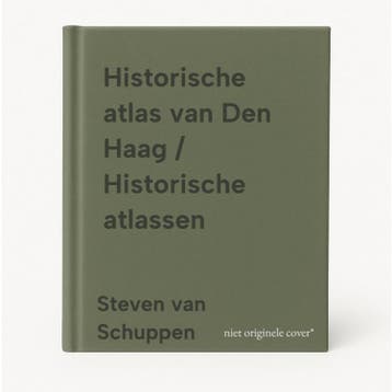 Historische atlas van Den Haag / Historische atlassen, Boeken, Verzenden, Gelezen, Steven van Schuppen