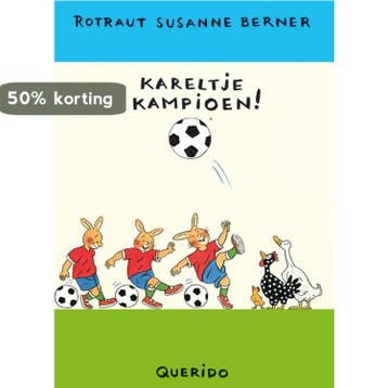 Kareltje Kampioen - R.S. Berner 9789045103426, Verzenden, Gelezen, R.S. Berner