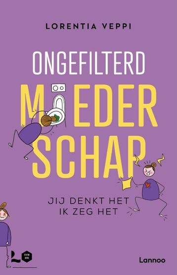 Ongefilterd moederschap / Mama Baas - Lorentia Veppi, Verzenden, Gelezen, Lorentia Veppi