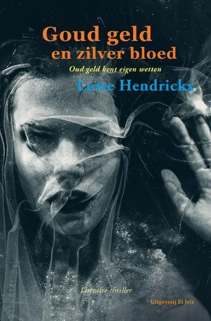 Oud geld kent eigen wetten / Goud geld en zilver bloed / 1, Boeken, Thrillers, Gelezen, Verzenden