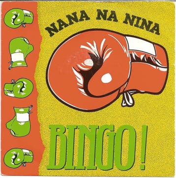 Single vinyl / 7 inch - Bingo! - Nana Na Nina, Verzenden, Zo goed als nieuw, 7 inch