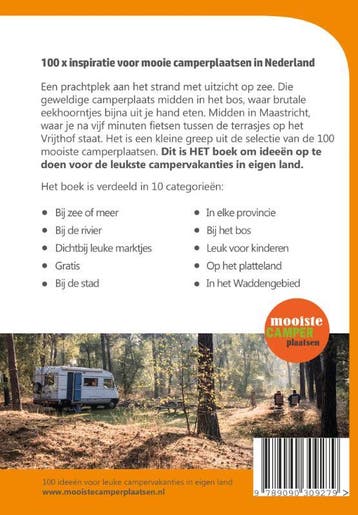 100 mooiste camperplaatsen in Nederland 9789090309279, Verzenden, Gelezen, Nynke Broekhuis