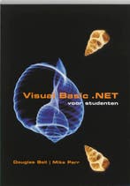 Visual Basic .NET voor studenten druk 2 9789043012218, Verzenden, Zo goed als nieuw