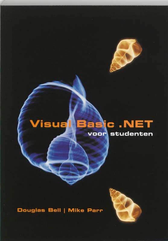 Visual Basic .NET voor studenten druk 2 9789043012218, Boeken, Studieboeken en Cursussen, Zo goed als nieuw, Verzenden
