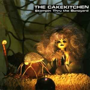 cd - The Cakekitchen - Stompin Thru The Boneyard, Verzenden, Zo goed als nieuw