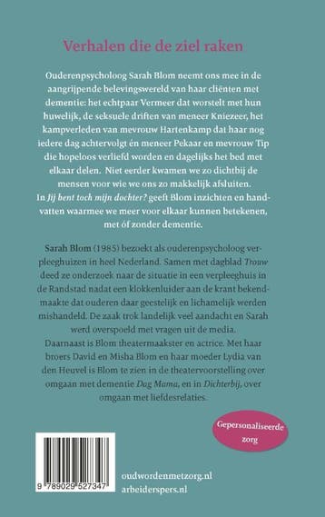 Jij bent toch mijn dochter? 9789029527347 Sarah Blom, Boeken, Verzenden, Zo goed als nieuw, Sarah Blom