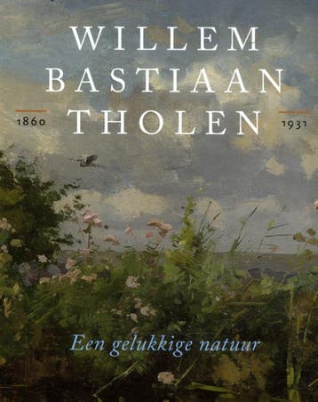 Willem Bastiaan Tholen 1860- 1931 | Marieke Jooren | Nieuw, Ophalen of Verzenden, Nieuw, Marieke Jooren