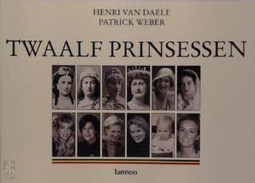 Twaalf prinsessen - van Daele Henri, Weber Patrick, Verzenden, Gelezen, Van Daele Henri