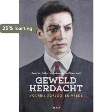 Geweld herdacht - Luc Anckaert 9789033498053, Boeken, Verzenden, Gelezen, Luc Anckaert