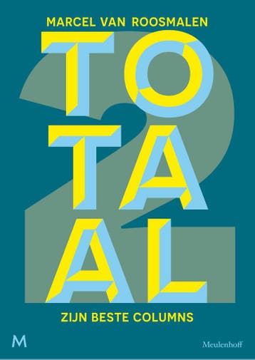 Totaal 2 - Marcel van Roosmalen 9789029094399, Boeken, Verzenden, Zo goed als nieuw, Marcel van Roosmalen