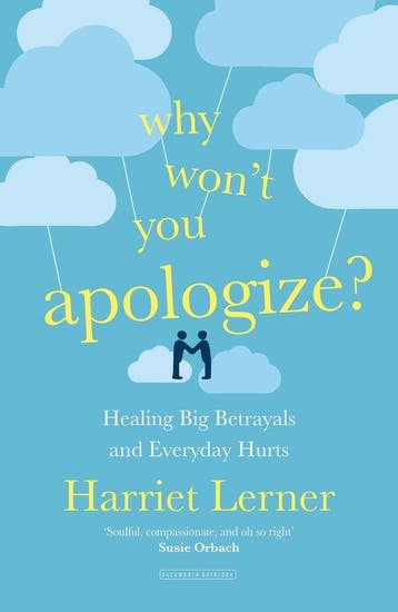 9780715652640 Why Wont You Apologize Healing Big Betraya..., Verzenden, Nieuw, Harriet Lerner