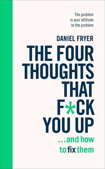 The Four Thoughts That Fck You Up a - Daniel Fryer, Verzenden, Gelezen, Daniel Fryer