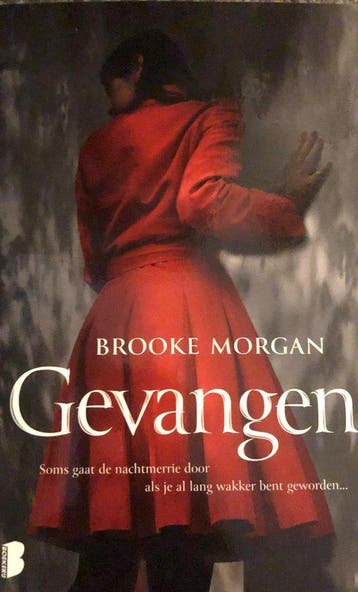 Gevangen - Brooke Morgan 9789022588192, Boeken, Verzenden, Gelezen, Brooke Morgan