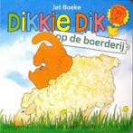 Dikkie Dik op de boerderij - kartonboek - 3 verhaaltjes: het, Verzenden, Gelezen, Het Boeke