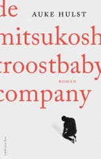 De Mitsukoshi Troostbaby Company (9789026346934, Auke Hulst), Verzenden, Nieuw