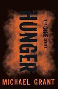 Hunger / The Gone series / 2 - Michael Grant 9781405277051, Boeken, Verzenden, Zo goed als nieuw, Michael Grant