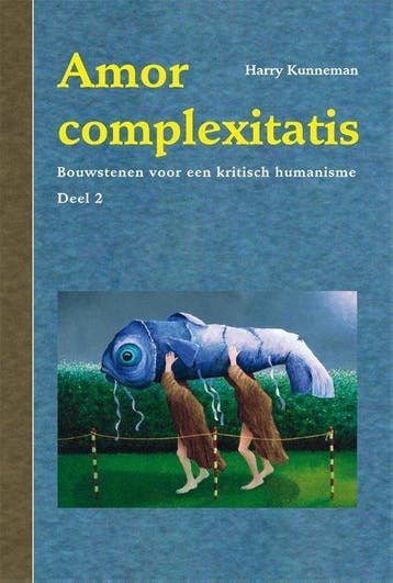 9789088507885 Amor complexitatis 2 | Tweedehands, Boeken, Verzenden, Zo goed als nieuw, Harry Kunneman