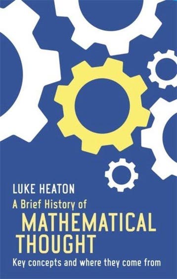 A Brief History of Mathematical Thought - Luke Heaton, Verzenden, Gelezen, Luke Heaton